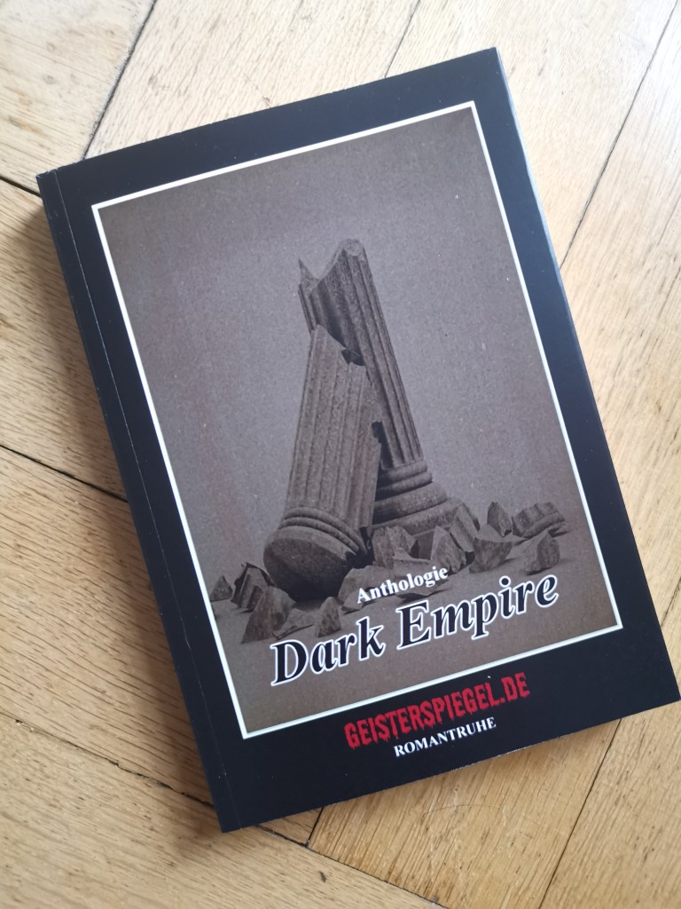 Buch mit dem Titel Dark Empire. Auf dem Titelbild ist eine zerbrochene Säule zu sehen. Darunter steht "Geisterpiegel.de"