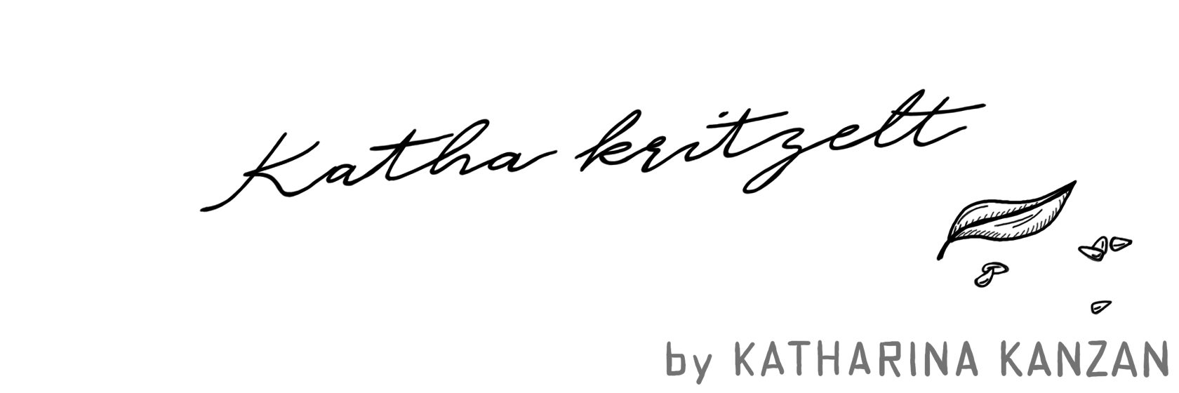 Katha kritzelt by Katharina Kanzan